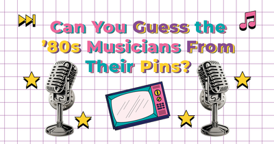 Can You Guess the 1980s Musicians From Their Pins?