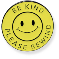 Be Kind Please Rewind pin