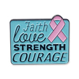 Faith Love Strength Courage Breast Cancer Pink Ribbon Enamel pin Pin WizardPins 5 Pins 