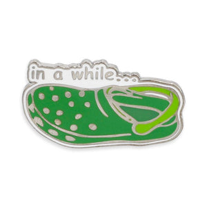 In a While Crocodile Crocs Pun Enamel Pin Pin WizardPins 1 Pin 